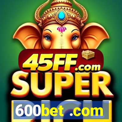600bet .com